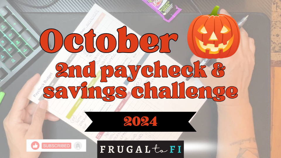 October 2nd Paycheck Budget & Savings Challenge